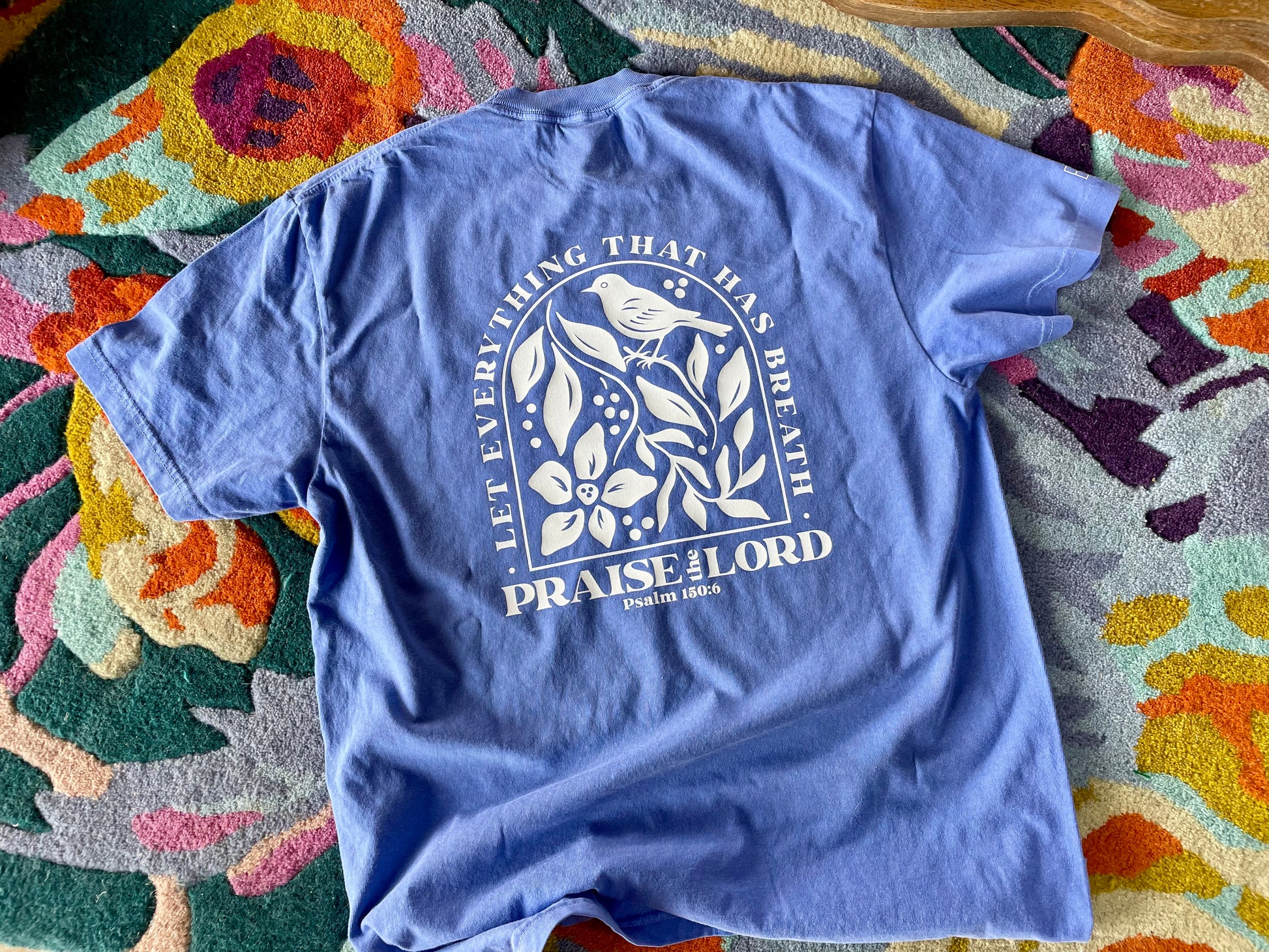 SWEET TEE - Let Everything that has Breath Praise the Lord 4/29